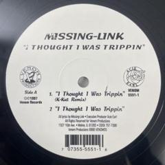 Missing Link – I Thought I Was Trippin' - メルカリ