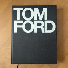【希少本】TOM FORD トムフォード　グッチ　イヴサンローラン　作品集 希少本】TOM FORD トムフォード グッチ イヴサンローラン 作品集