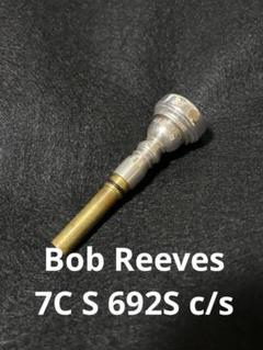 Bob Reeves 7CS/692s（c/s） Bob Reeves 7CS 692s c/s トランペットマウスピース - メルカリ