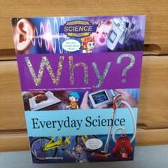 Why? Everyday Science 　jc2