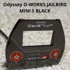希少 オデッセイ オーワークス ブラック ジェイルバード ミニ S 31インチ オー・ワークス ブラック ジェイルバード ミニ S パター(パター