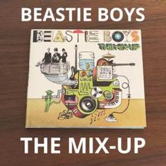 BEASTIE BOYS　THE MIX-UP　ザ・ミックス・アップ　ビースティ