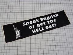 Speak English or get the HELL Out! ステッカー