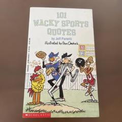 101 Wacky Sports Quotes