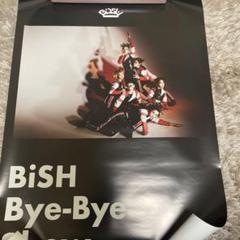 期間限定セール -Bye Bye ポスターサイズB2 BiSH show メルカリ - コレクション
