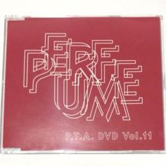 Perfume＊P.T.A. DVD Vol.11のサムネイル