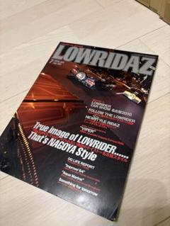 LOWRIDAZ 2010年7月号