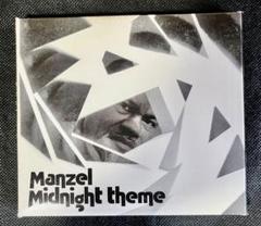 MIDNIGHT THEME / MANZEL マンゼル