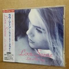 新品 ラヴ・シーン ~レット・ミー・クライ~ [CD] 洋楽コンピ