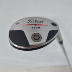 Titleist - 美品☆名器☆585H☆ユーティリティ☆ Titleist GOLF CLUBS : PT 585・H Utility ｜ タイトリスト