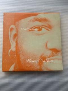 Paul Johnson Bump Talkin レコード