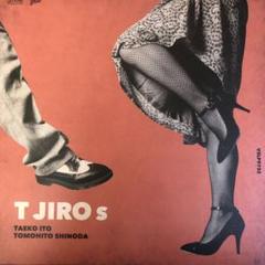LPレコード★T字路s (2017年) T字路s 「Tの讃歌」「T字路s」「PIT VIPER BLUES 」「BRAND NEW