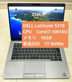 DELL Latitude 5310 第10世代 Corei7 16G 1T