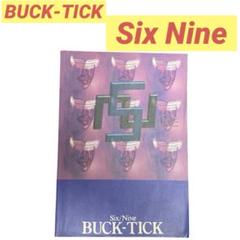⭐️BUCK‑TICK⭐️ バクチク　 バンドスコア　Six Nine
