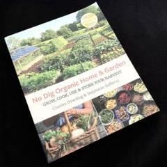 ノーディグ栽培 専門書 No Dig Organic Home & Garden