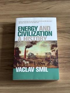【洋書】エネルギーと文明の歴史 VACLAV SMIL