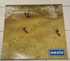 Oasis オアシス　ALL AROUND THE WORLD 12インチ oasis-all-around-the-world-uk-