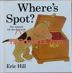spot 英語しかけ絵本 10冊セット 新品英語絵本 しかけ絵本 Where's Spot? - メルカリ