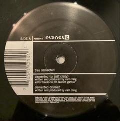 Tres Demented – Demented 12”