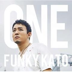 ファンキー加藤 ONE 初回生産限定盤B DVD付