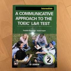 A COMMUNICATIVE APPROACH TO THE TOEIC® …