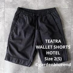 TEATRA WALLET SHORTS HOTEL スウェットショーツ S