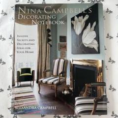 NINA CAMPBELL'S DECORATING NOTEBOOK