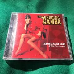 THE WEDDING SAMBA/EDMUNDO ROS & HIS ORCH