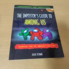 The Impostor's Guide to Among Us
