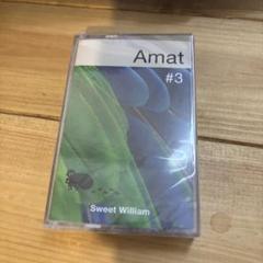 Amat #3 Sweet William カセットテープ