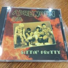Adrenalin O.D./Sittin' Pretty/ NJスラッシュ古典