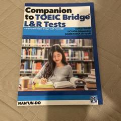 Companion to TOEIC Bridge L&R Tests