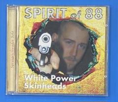 SPIRIT OF 88『WHITE POWER SKINHEADS』 CD