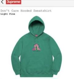 Supreme Don't Care Hooded Sweatshirt