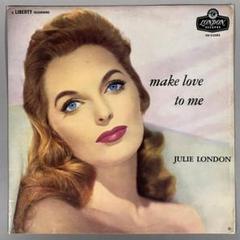 ★英国UKオリジナルMONO★ジュリー・ロンドン Make Love To Me ☆英国UKオリジナルMONO☆ジュリー・ロンドン Make Love To Me