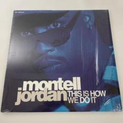 Montell Jordan – This Is How We Do It
