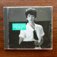 刀根麻理子/ BALLAD MIX BEST OF TONE