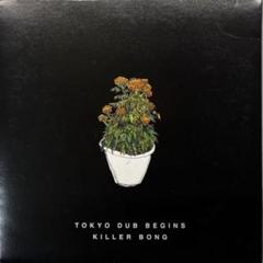 KILLER BONG TOKYO DUB MOSCOWDUB 等 5枚セット USED]KILLER BONG / TOKYO DUB BEGINS / CD | Record CD Online
