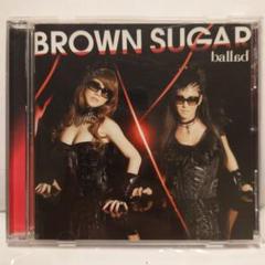 BROWN SUGAR ballad CD 15曲収録