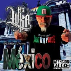 激レア【MC Luka】- México –　メキシコ　latino収録のサムネイル
