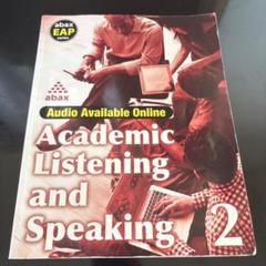 Academic Listening and Speaking 2