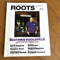 Roots :クラシックアメリカンを愛する男たちに贈る本格派モーターカルチャー