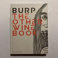 Burp: The Other Wine Book