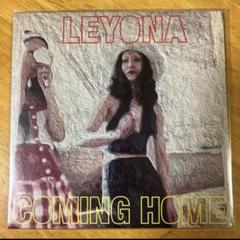 LEYONA COMING HOME