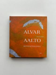 Alvar Aalto アルヴァ・アアルト作品集 全3巻セット - 古本買取