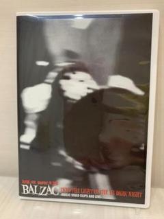 ☆BALZAC DVD 地獄の一夜下北沢シェルター