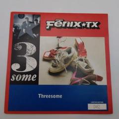 Fenix TX/Threesomeレコード7インチ