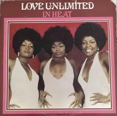 LOVE UNLIMITED / IN HEAT LP