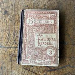 New National Readers Volume 3 明治20年　教科書