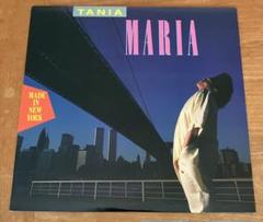 TANIA MARIA / MADE IN NEW YORK